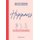 Happiness - The Art of Togetherness (Hardcover): Ines de la Fressange, Sophie Gatchet, Olga Sekulic
