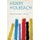 Henry Holbeach Volume 2 (Paperback): Rands William Brighty 1823-1882