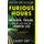 Furious Hours - Murder, Fraud, and the Last Trial of Harper Lee (Paperback): Casey Cep