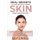 Real Secrets Of Young And Fresh Looking Skin From French Beauties (Paperback): Sofi Bell