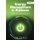 Energy Management in Business - The Manager's Guide to Maximising and Sustaining Energy Reduction (Hardcover, New Ed): Kit...