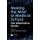 Making the Most of Medical School - The Alternative Guide (Paperback): Ashton Barnett-Vanes