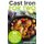 Cast Iron for Two - 50 Healthy Two-Serving Cast Iron Recipes (Paperback): Louise Davidson