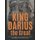 King Darius the Great - The Life and Legacy of the Achaemenid Persian Empire's Ruler during the First Invasion of Greece...