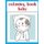 Coloring Book Baby - Detailed Designs for Relaxation & Mindfulness (Paperback): J K Mimo