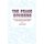 The Peace Dividend - The Most Controversial Proposal in the History of the World (Paperback): John Rachel