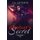The Deceiver's Secret! - Enter the world of Eve Lafoy! A world inhabited by jealousy and betrayal. (Paperback): J.A....