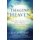 Imagine Heaven - Near-Death Experiences, God's Promises, And The Exhilarating Future That Awaits You (Paperback): John...