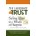 The Language of Trust - Selling Ideas in a World of Skeptics (Paperback): Michael Maslansky, Scott West, Gary DeMoss, David...