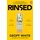 Rinsed: From Cartels to Crypto - How the Tech Industry Washes Money for the World's Deadliest Crooks (Paperback): Geoff...