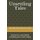 Unsettling Tales - Stories to read when smoking too much dope (Paperback): Robin Kaczmarczyk
