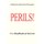 Perils! (Paperback): Carolyn And Jack Fleming