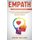 Empath - A Complete Healing Guide - Self discovery, coping strategies and survival techniques for highly sensitive people....