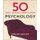 50 Psychology Ideas You Really Need to Know (Hardcover): Adrian Furnham