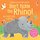 Don't Tickle the Rhino (Board book): Sam Taplin
