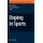 Doping in Sports (Hardcover, 2010 ed.): Detlef Thieme, Peter Hemmersbach