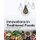 Innovations in Traditional Foods (Paperback): Charis M Galanakis