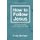 How To Follow Jesus - A Practical Guide for Growing Your Faith (Paperback): Craig Springer