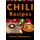 Chili Recipes (Paperback): Laura Sommers