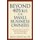 Beyond 401(k)s for Small Business Owners - A Practical Guide to Incentive, Deferred Compensation, and Retirement Plans...