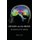 Oxygen and the Brain - The Journey of Our Lifetime (Hardcover): Philip B James