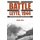 The Battle for Leyte, 1944 - Allied and Japanese Plans, Preparations, and Execution (Paperback): Milan N. Vego