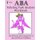 ABA Toileting Task Analysis Workbook - (pink) (Paperback): Sarah Leanna Academics