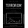 Terrorism - Strategic and Methodological Approaches (Paperback): Kyle Kattleman, Monique Chouraeshkenazi, Francis Boateng