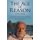 The Age of Reason (1931-2015) - A Journey beyond the Theories of Albert Einstein, Stephen Hawking, and Thomas Paine...