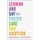 Lesbian and Gay Foster Care and Adoption, Second Edition (Paperback): Janet McDermott, Stephen Hicks