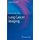 Lung Cancer Imaging (Hardcover, 2013 ed.): James G. Ravenel