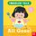 All Gone! Toddler Talk (Board book): Carolina Buzio
