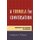 A Formula for Conversation - Christians and Muslims in Dialogue (Paperback): Livingstone Thompson