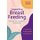 Supporting Breastfeeding Past the First Six Months and Beyond - A Guide for Professionals and Parents (Paperback): Emma Pickett