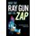 How the Ray Gun Got Its Zap - Odd Excursions into Optics (Hardcover, New): Stephen R. Wilk