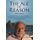 The Age of Reason (1931-2015) - A Journey beyond the Theories of Albert Einstein, Stephen Hawking, and Thomas Paine...