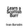 Learn a Scottish Burr (Paperback): Ivan Borodin