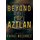 Beyond Cibola to Aztlan (Hardcover): Rafael Melendez