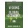 Visions for the Global Economy - Economic Growth, Global Economic Governance, and Political Economy (Paperback): John R Gagain