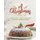 A Christmas Cookbook - Holiday Punch, Pudding & Pie Recipes - For Sweet Seasonal Success (Paperback): Christina Tosch