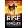 Rise and Conquer - The Unrivaled Mindset and Self-Discipline to Achieve Your Wildest Goals (Paperback): Juan Partida