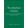 The American Century: Consensus and Coercion in the Projection of American Power (Paperback): D Slater