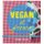 Vegan Al Fresco - Happy and Healthy Recipes for Picnics, Barbecues & Outdoor Dining (Paperback): Carla Kelly