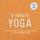 5-Minute Yoga - A More Energetic, Focused, and Balanced You in Just 5 Minutes a Day (Paperback): Adams Media