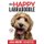 The Happy Labradoodle - The Complete Care, Training & Happiness Guide (Paperback): Asia Moore