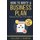 Business Plan - How to Write a Business Plan - Business Plan Template and Examples Included! (Paperback): Elliot J Smith