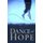 The Dance of Hope - Finding Ourselves in the Rhythm of God's Great Story (Paperback): William C Frey