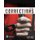 Corrections (Justice Series) (Loose-leaf, 3rd ed.): Leanne Alarid, Philip Reichel