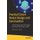 Practical Smart Device Design and Construction - Understanding Smart Technologies and How to Build Them Yourself (Paperback,...