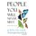 People You Will Never Meet (Hardcover): John Fraser